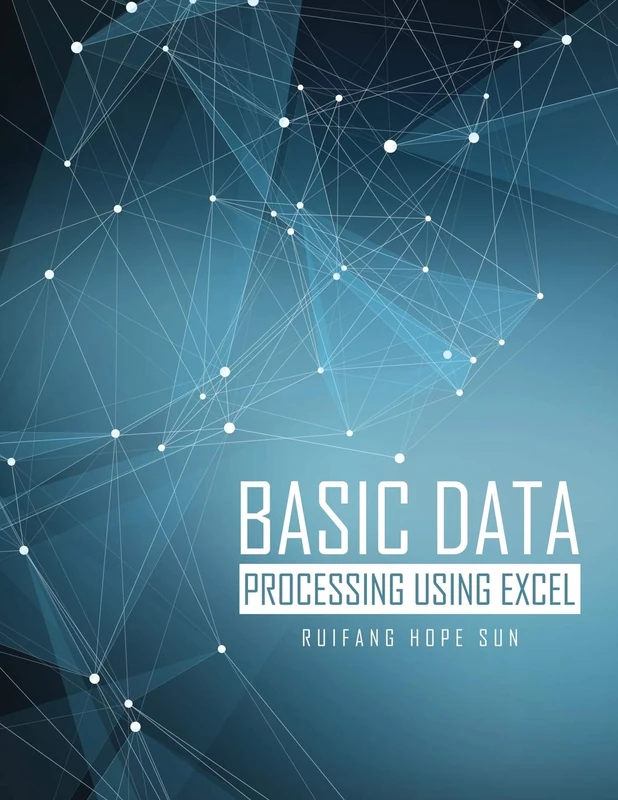 Basic Data Processing Using Excel - Kendall Hunt Publishing