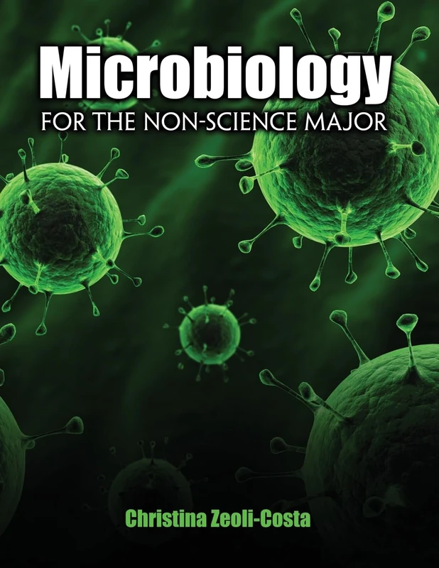Microbiology for the Non-Science Major