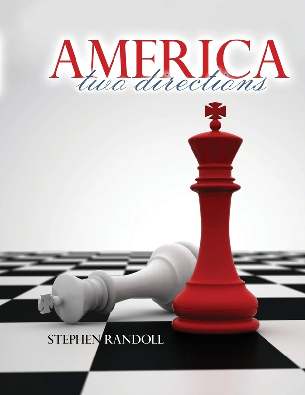 America: Two Directions - Part Two 1877-Present