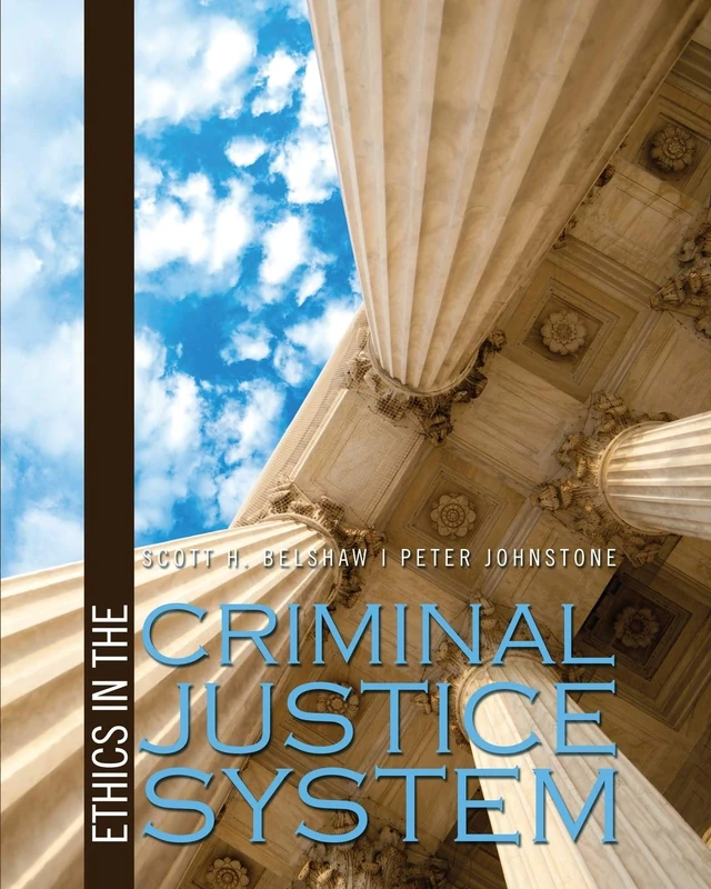 Ethics in the Criminal Justice System
