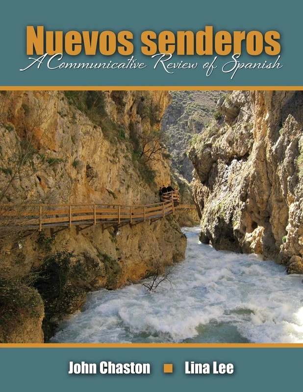 Nuevos Senderos: A Communicative Review of Spanish - Kendall Hunt