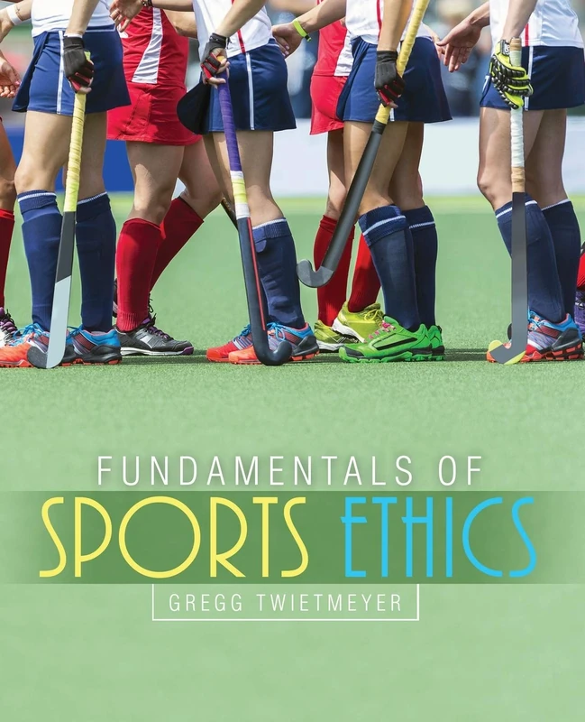 Fundamentals of Sports Ethics