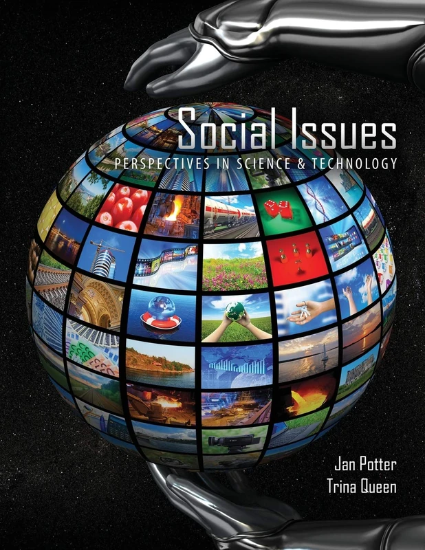 Social Issues: Perspectives in Science AND Technology