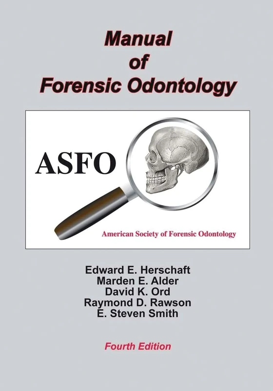 Manual of Forensic Odontology