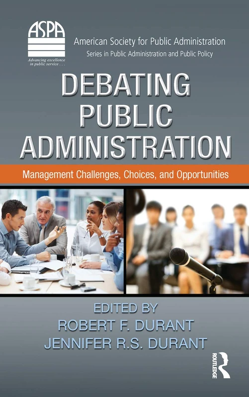 Routledge - Debating Public Administration Book