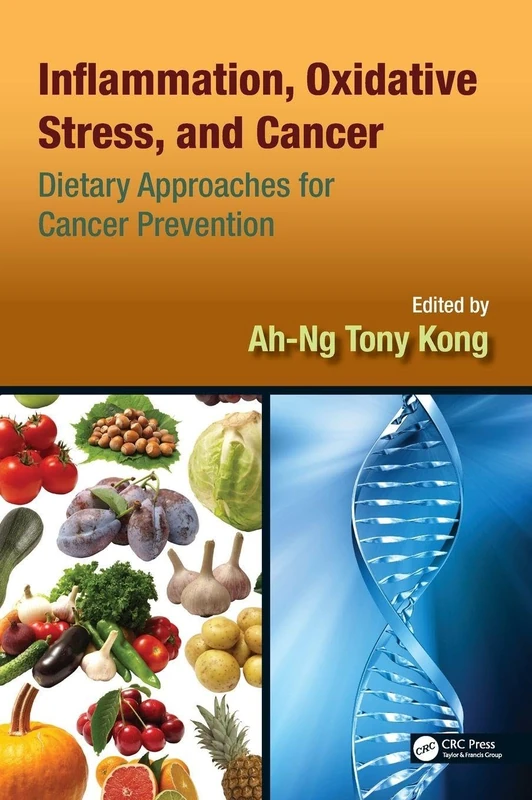 CRC Press - Inflammation, Oxidative Stress, and Cancer Book