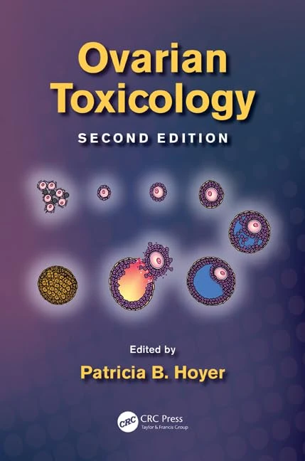 Ovarian Toxicology (Target Organ Toxicology)