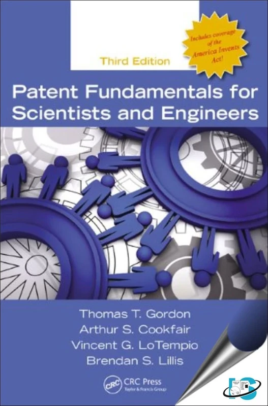 Patent Fundamentals for Scientists and Engineers