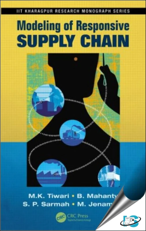 Modeling of Responsive Supply Chain: 2 (Iit Kharagpur Research Monograph)