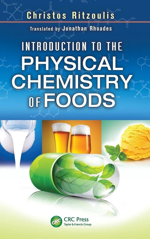Introduction to the Physical Chemistry of Foods