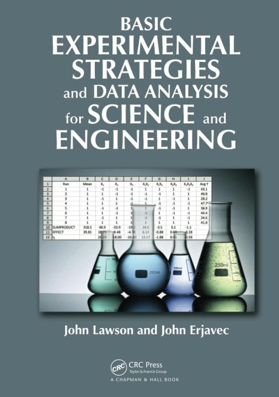 Basic Experimental Strategies and Data Analysis for Science and Engineering