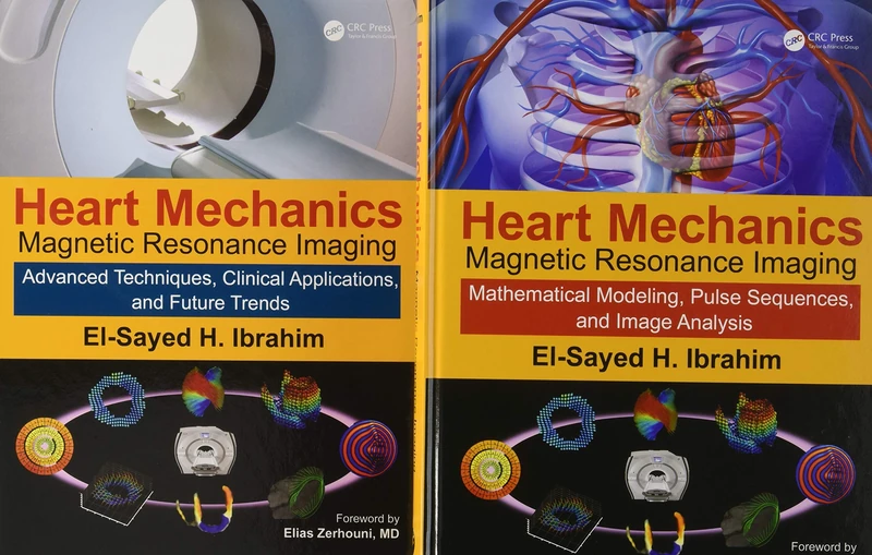 Heart Mechanics: Magnetic Resonance Imaging―The Complete Guide
