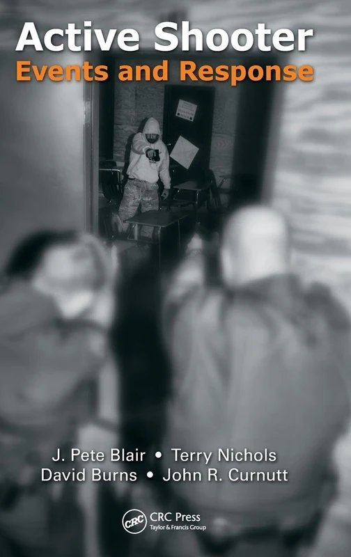 Routledge - Active Shooter Events and Response Book
