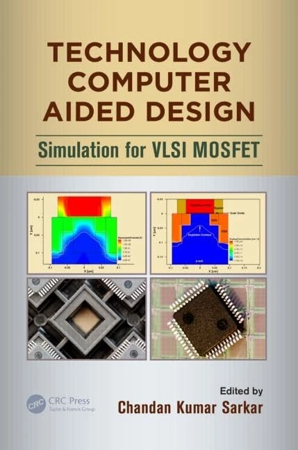 Technology Computer Aided Design: Simulation for VLSI MOSFET