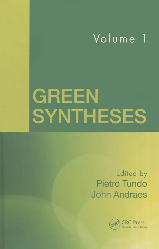 Green Syntheses, Volume 1 - Image 1