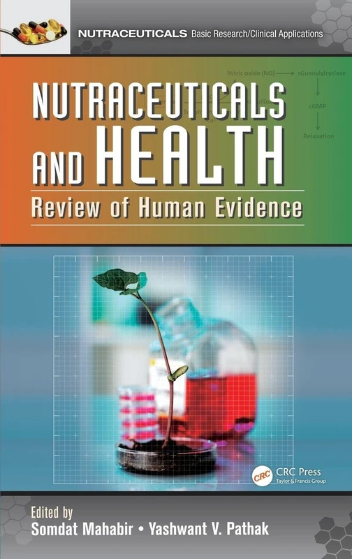 Nutraceuticals and Health: Review of Human Evidence
