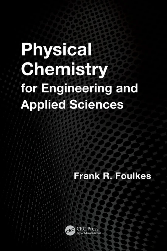 Physical Chemistry for Engineering and Applied Sciences