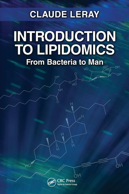 Introduction to Lipidomics: From Bacteria to Man