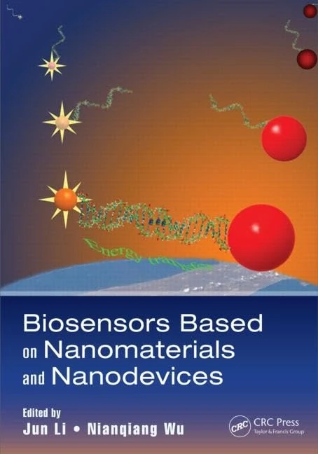 Biosensors Based on Nanomaterials and Nanodevices (Nanomaterials and their Applications)