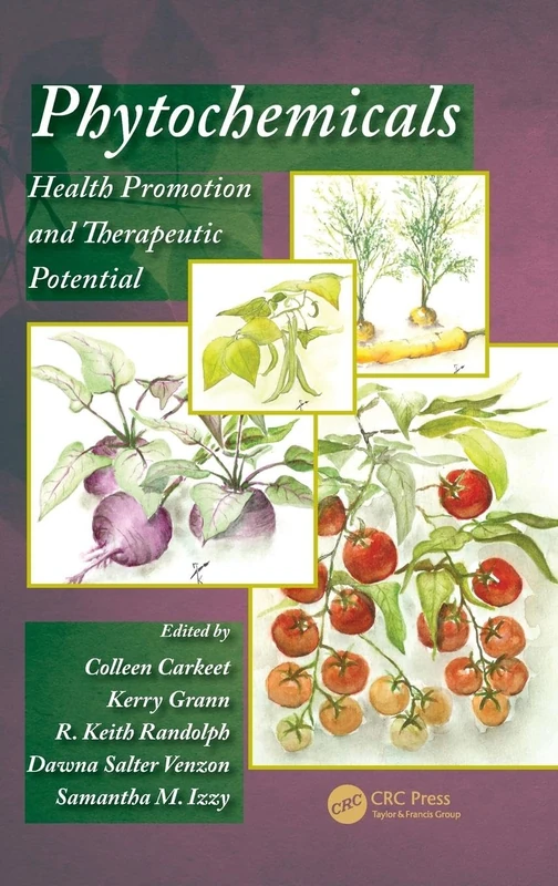 CRC Press Phytochemicals: Health Promotion and Therapeutic Potential