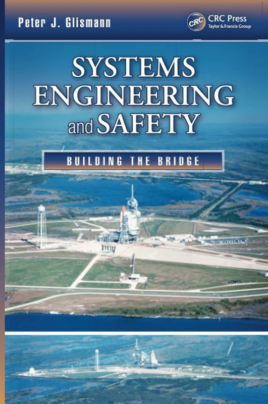 Systems Engineering and Safety: Building the Bridge