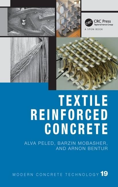 Textile Reinforced Concrete: 19 (Modern Concrete Technology)