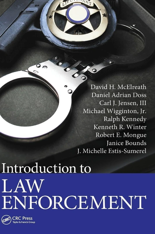 Introduction to Law Enforcement