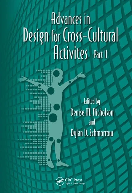 Advances in Design for Cross-Cultural Activities Part II (Advances in Human Factors and Ergonomics Series)