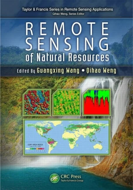 CRC Press Remote Sensing of Natural Resources: 9 Book