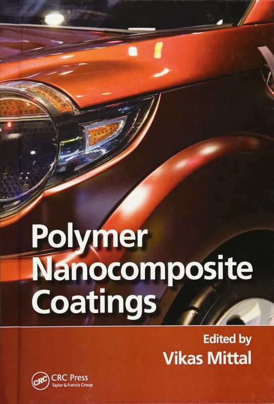 CRC Press - Polymer Nanocomposite Coatings Book