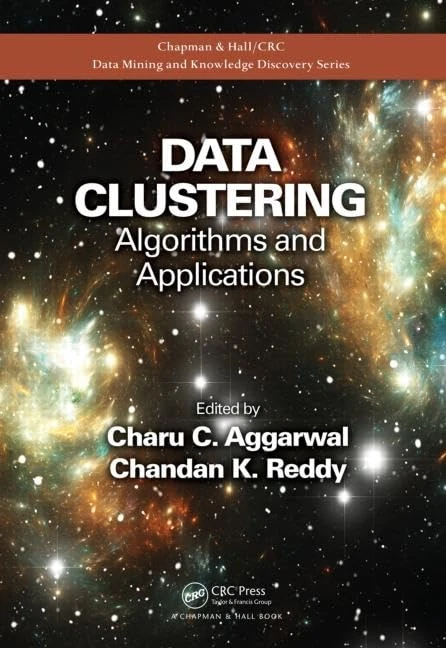 CRC Press Data Clustering: Algorithms and Applications Book