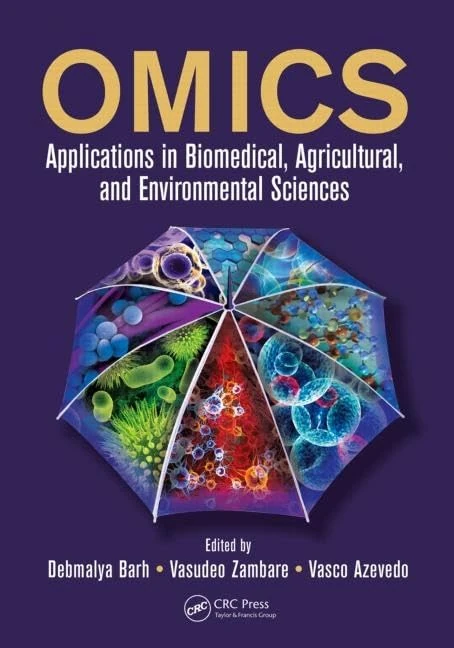OMICS: Applications in Biomedical, Agricultural, and Environmental Sciences