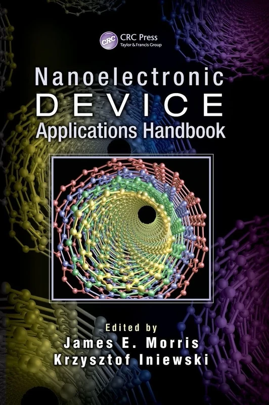 Nanoelectronic Device Applications Handbook: 16 (Devices, Circuits, and Systems)