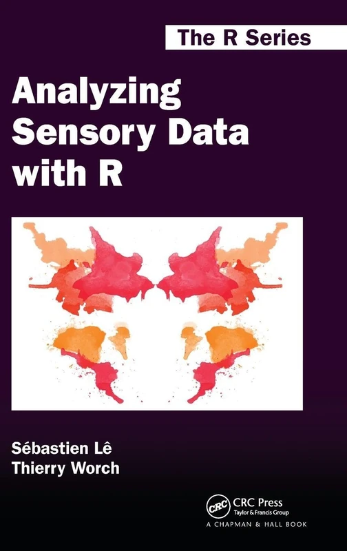 Analyzing Sensory Data with R (Chapman & Hall/CRC The R Series)