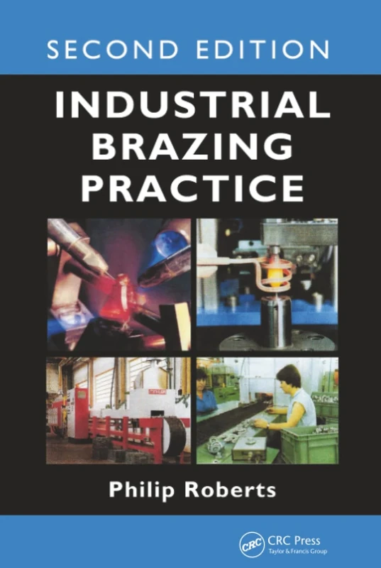 Industrial Brazing Practice