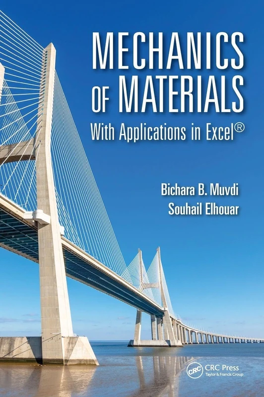 Mechanics of Materials: With Applications in Excel