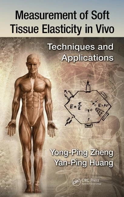 CRC Press - Soft Tissue Elasticity in Vivo: Techniques and Apps - Image 1