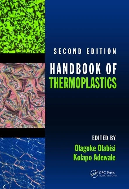Handbook of Thermoplastics: 41 (Plastics Engineering)