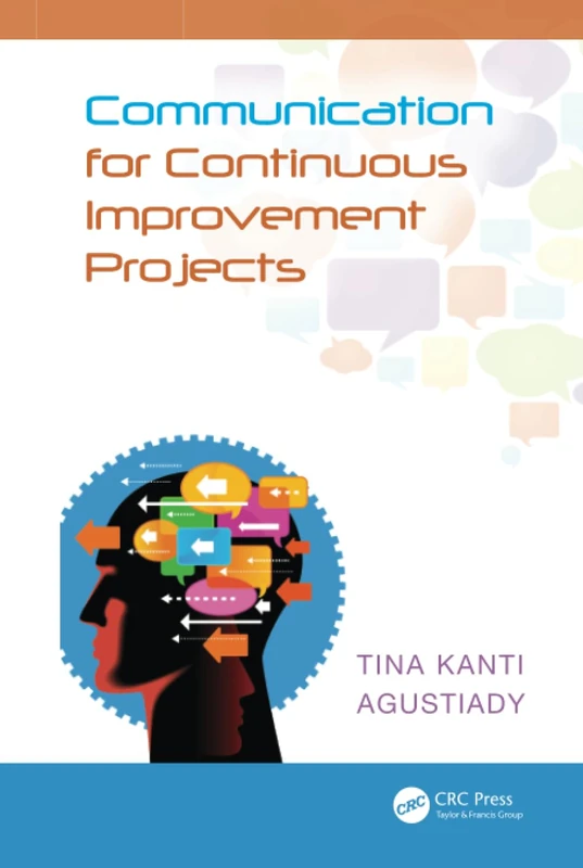Communication for Continuous Improvement Projects: 29 (Industrial Innovation)
