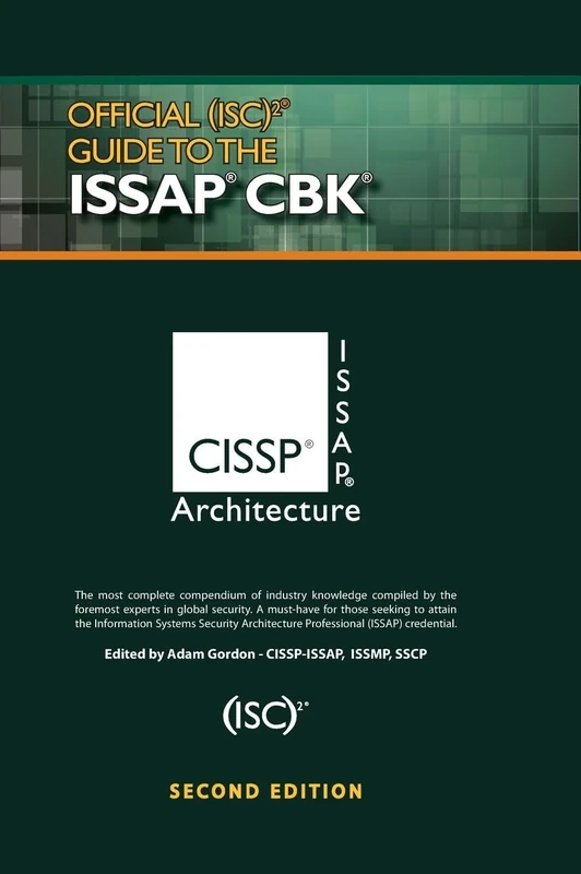 Official (ISC)2® Guide to the ISSAP® CBK (ISC2 Press)