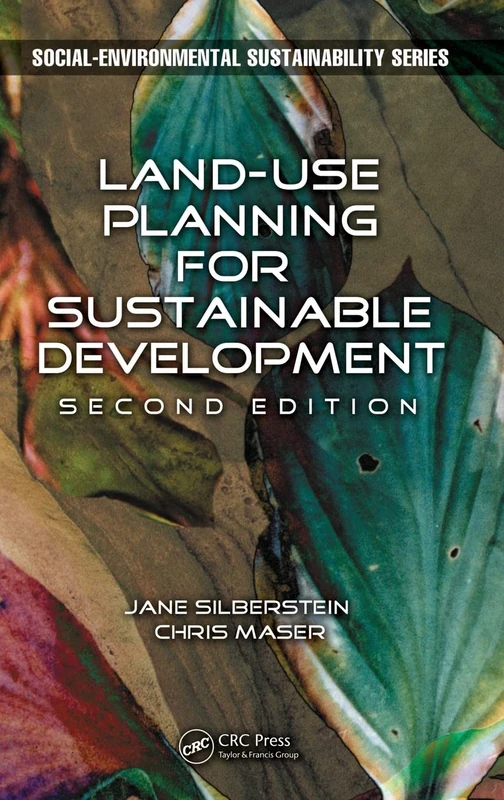 Land-Use Planning for Sustainable Development (Social Environmental Sustainability)