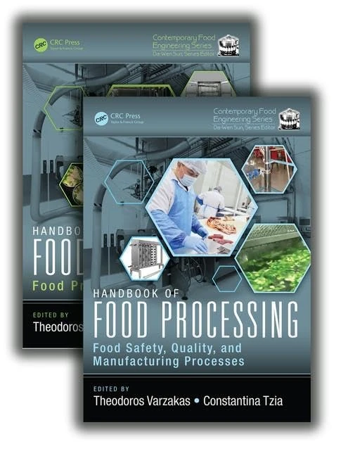 Handbook of Food Processing, Two Volume Set (Contemporary Food Engineering)