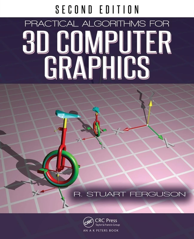 CRC Press Practical Algorithms for 3D Computer Graphics, 2nd Ed
