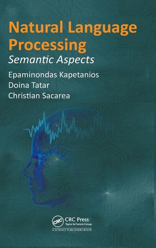 CRC Press Natural Language Processing: Semantic Aspects Book - Image 1