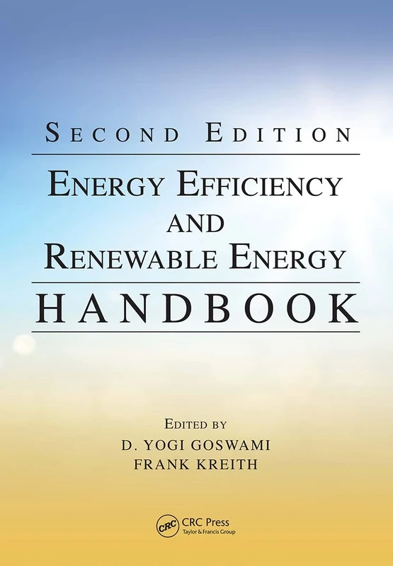 Energy Efficiency and Renewable Energy Handbook (Mechanical and Aerospace Engineering Series)