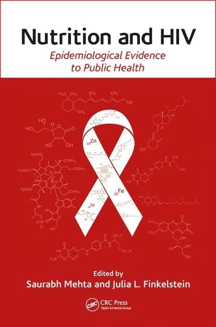 CRC Press - Nutrition and HIV: Epidemiological Evidence