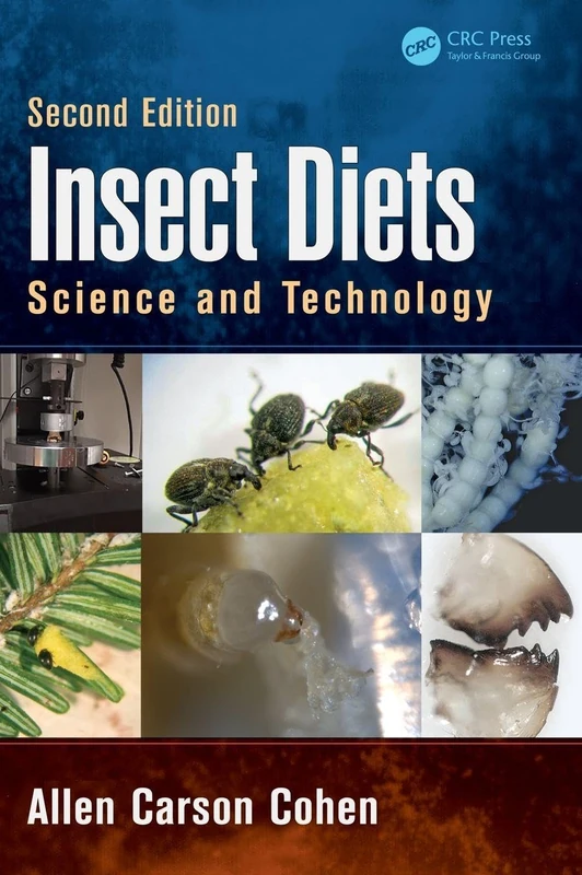 Insect Diets: Science and Technology, Second Edition