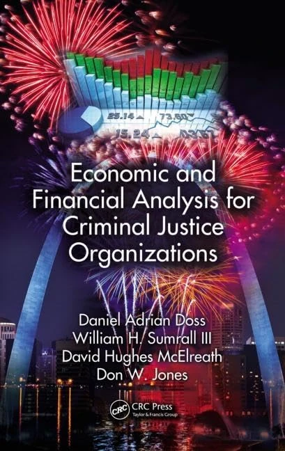 Routledge Economic and Financial Analysis for Criminal Justice