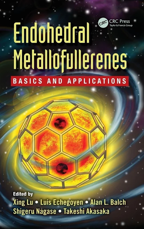 CRC Press - Endohedral Metallofullerenes: Basics and Applications