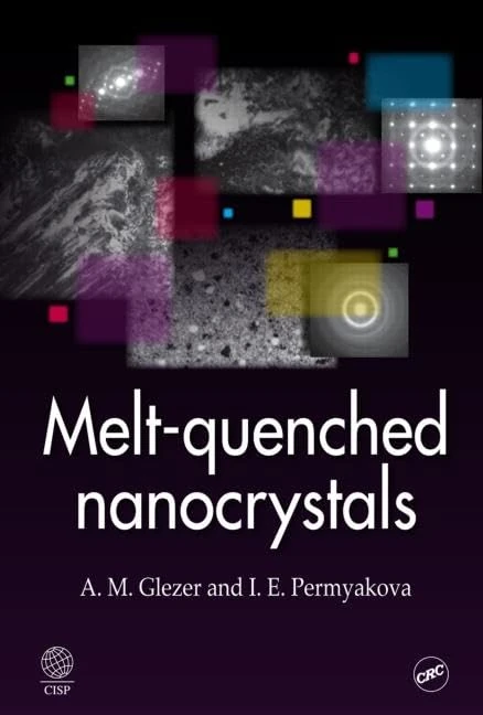 Melt-Quenched Nanocrystals